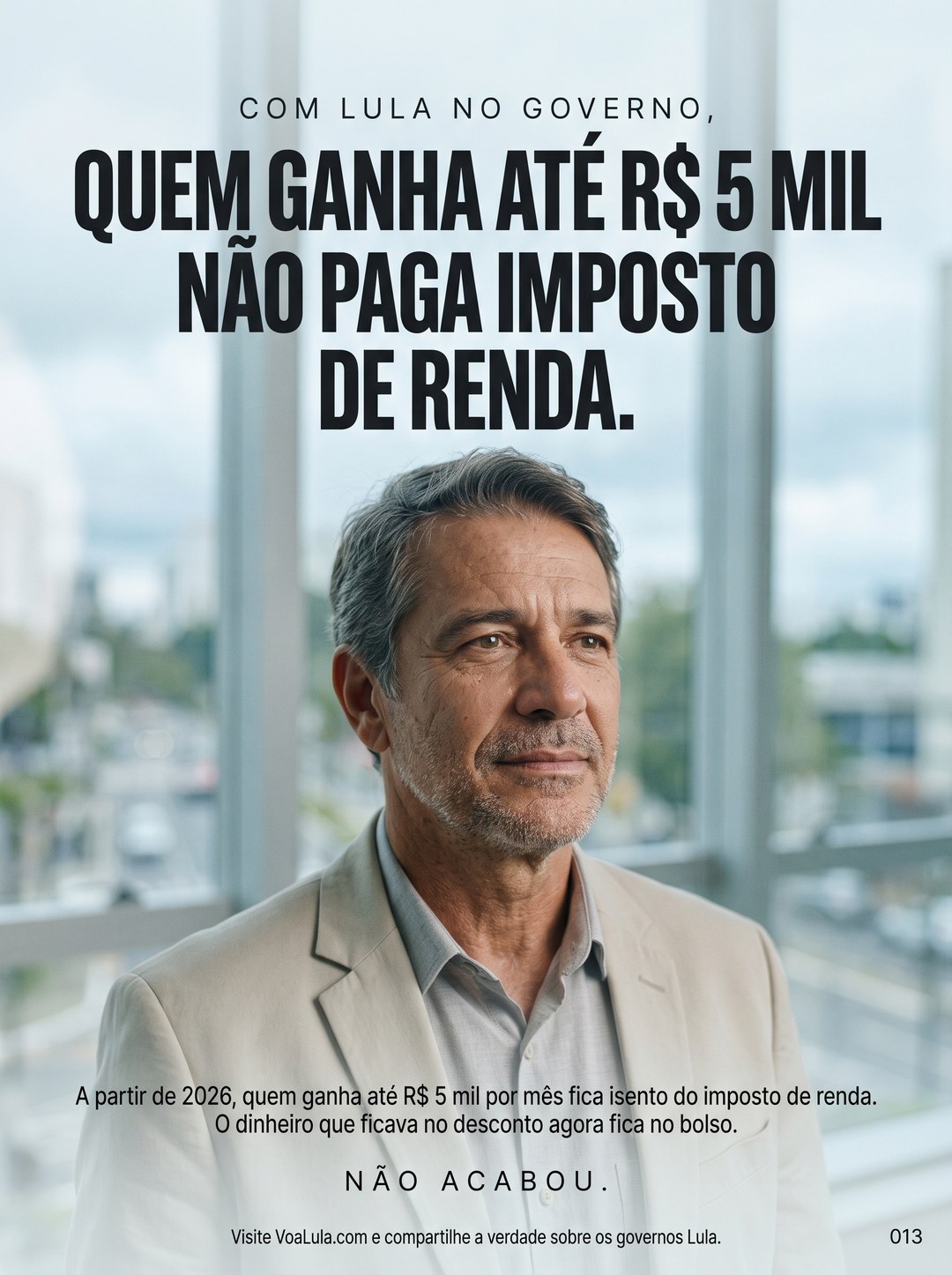 QUEM GANHA ATÉ R$ 5 MIL NÃO PAGA IMPOSTO DE RENDA.