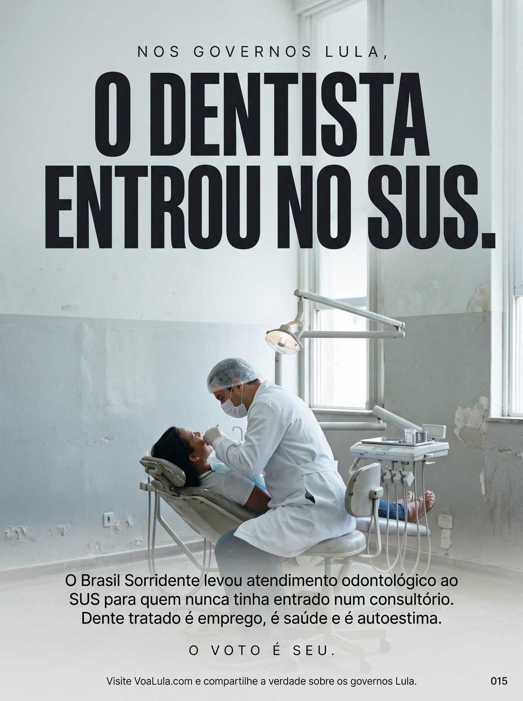 O DENTISTA ENTROU NO SUS.