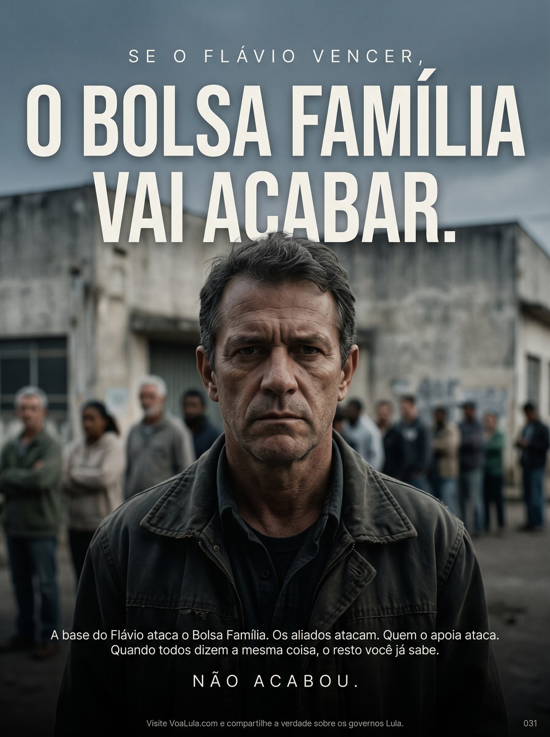 O BOLSA FAMÍLIA VAI ACABAR.