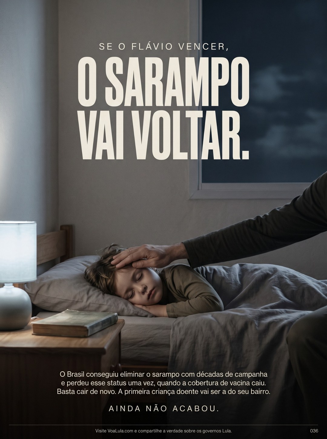 O SARAMPO VAI VOLTAR.