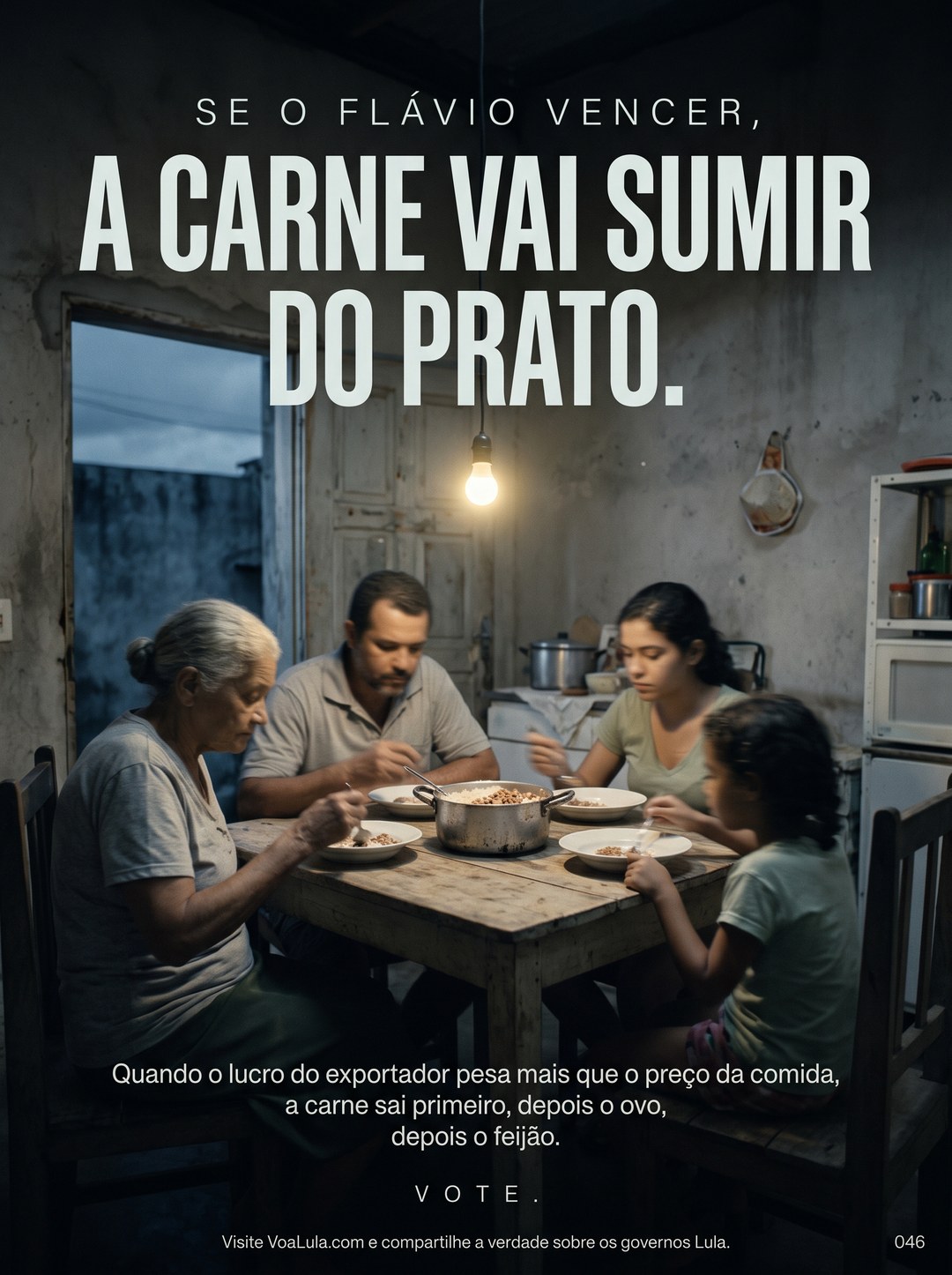 A CARNE VAI SUMIR DO PRATO.