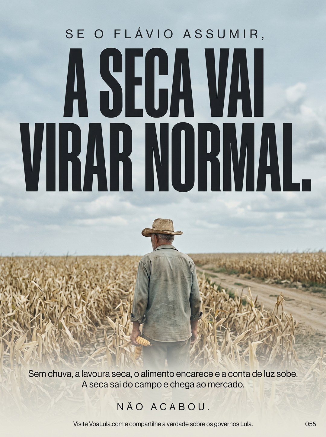 A SECA VAI VIRAR NORMAL.