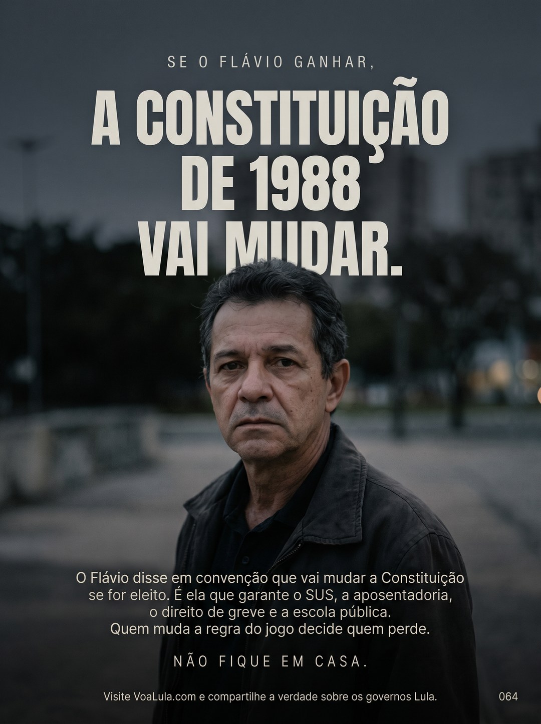 A CONSTITUIÇÃO DE 1988 VAI MUDAR.