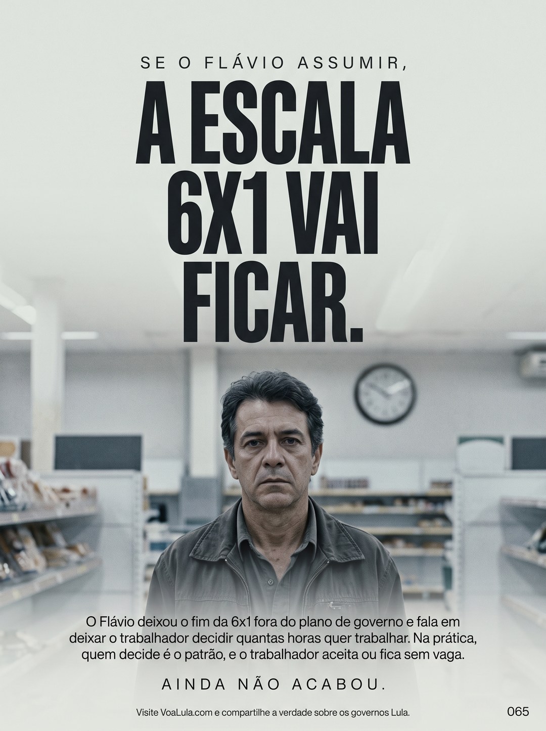 A ESCALA 6X1 VAI FICAR.