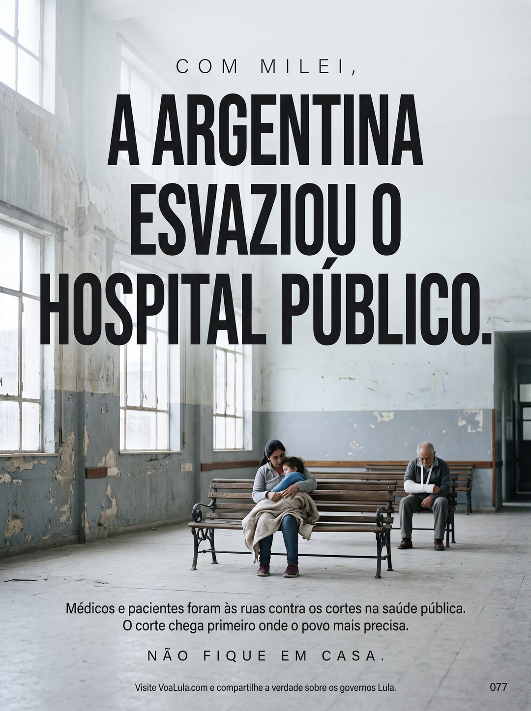 A ARGENTINA ESVAZIOU O HOSPITAL PÚBLICO.