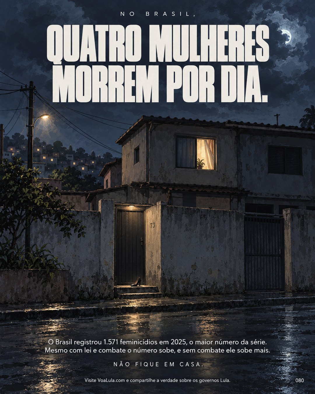 QUATRO MULHERES MORREM POR DIA.