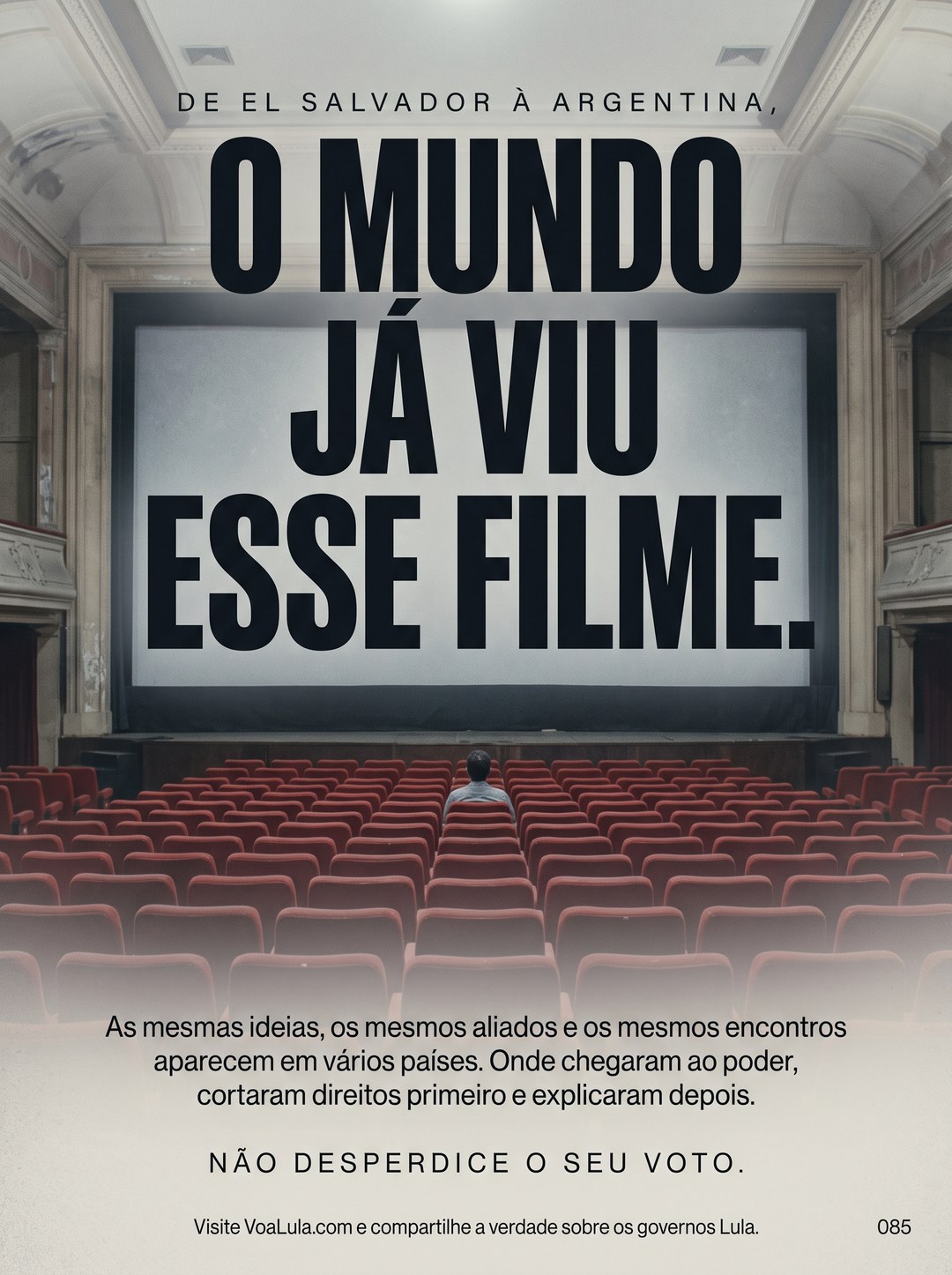 O MUNDO JÁ VIU ESSE FILME.