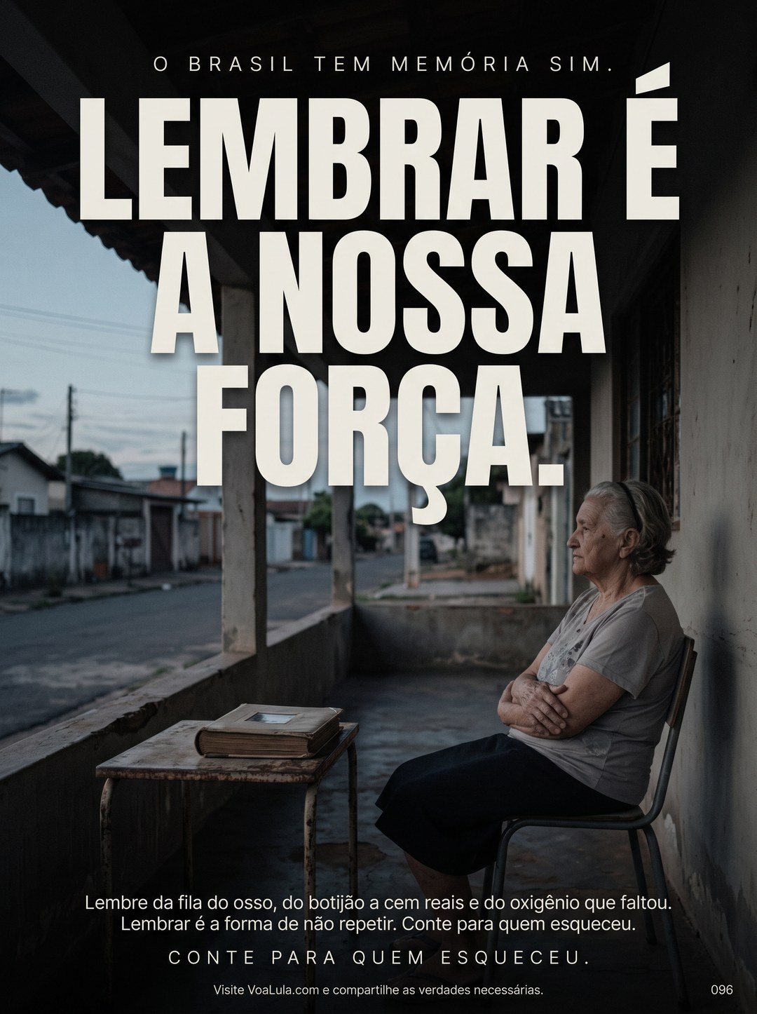 LEMBRAR É A NOSSA FORÇA.