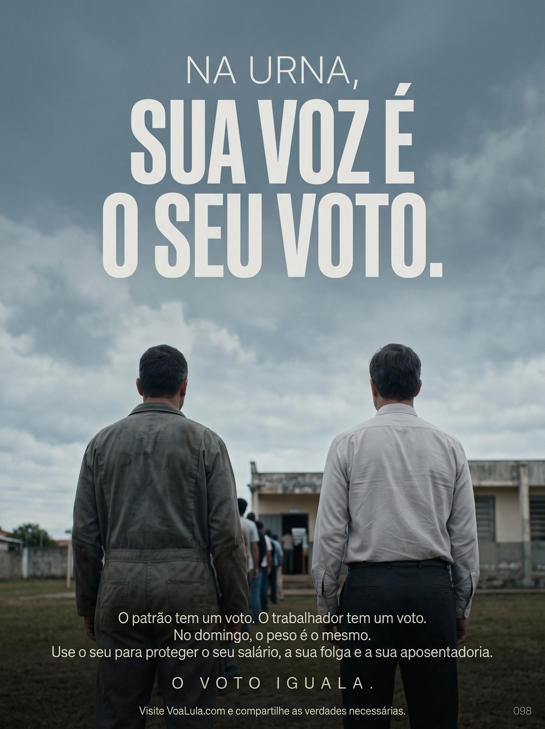SUA VOZ É O SEU VOTO.